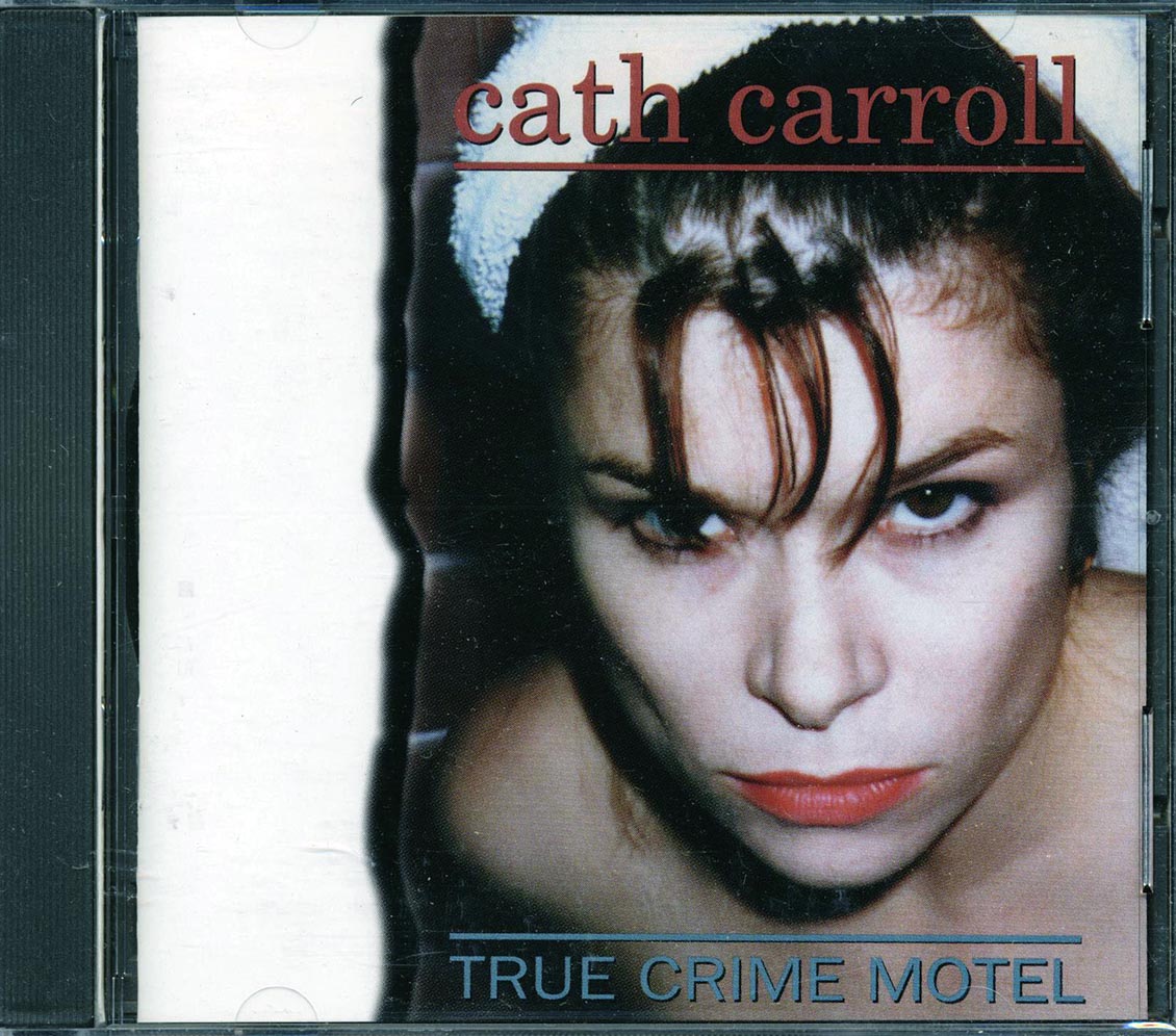 Cath Carroll - True Crime Motel - CD