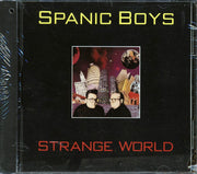 Spanic Boys - Strange World (marked/ltd stock) - CD