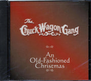 The Chuck Wagon Gang - An Old-Fashioned Christmas - CD