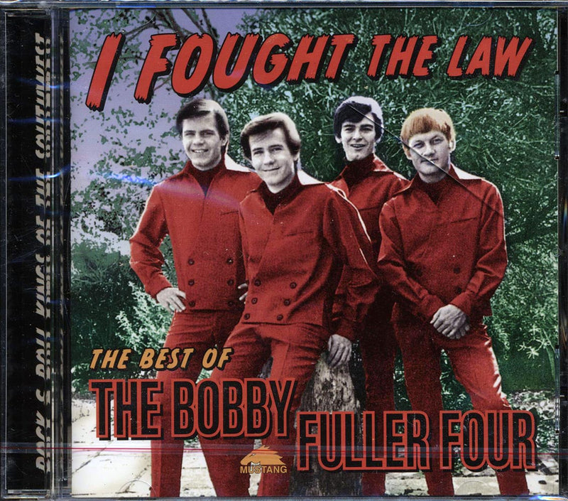 The Bobby Fuller Four - I Fought The Law: The Best Of The Bobby Fuller Four - CD