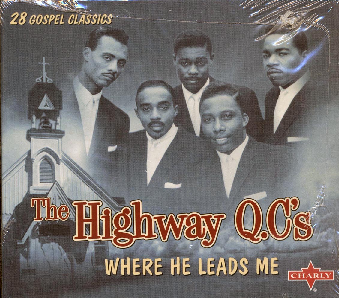 The Highway QC's - Where He Leads Me (28 tracks) - CD