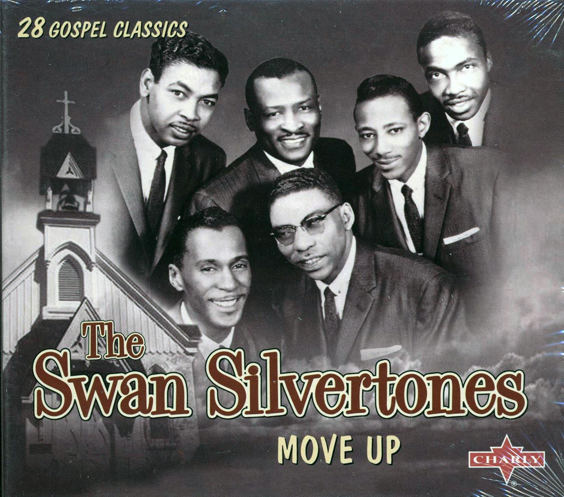 The Swan Silvertones - Move Up (28 tracks) - CD