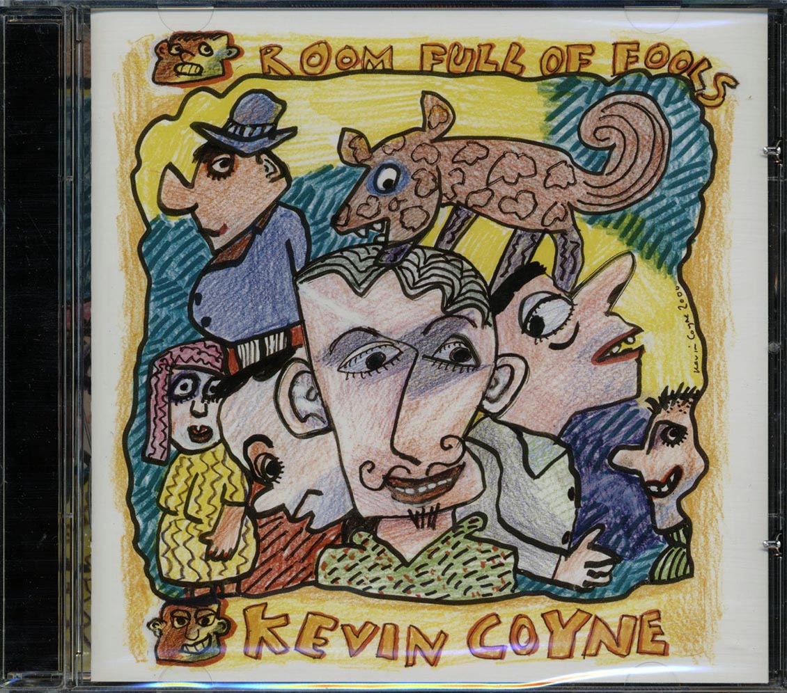 Kevin Coyne - Room Full Of Fools - CD