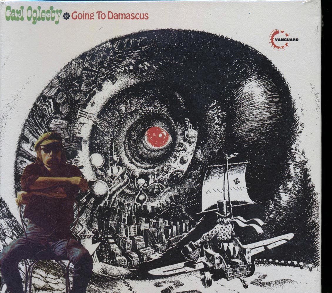 Carl Oglesby - Carl Oglesby: Going To Damascus (2 albums on 1 CD) (deluxe 4-fold digipak) - CD