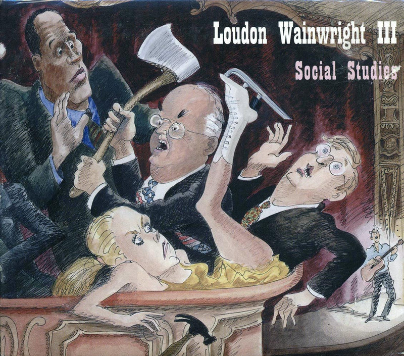 Loudon Wainwright III - Social Studies - CD