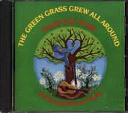 Phil Rosenthal And Family - The Green Grass Grew All Around: Family Folk Songs - CD