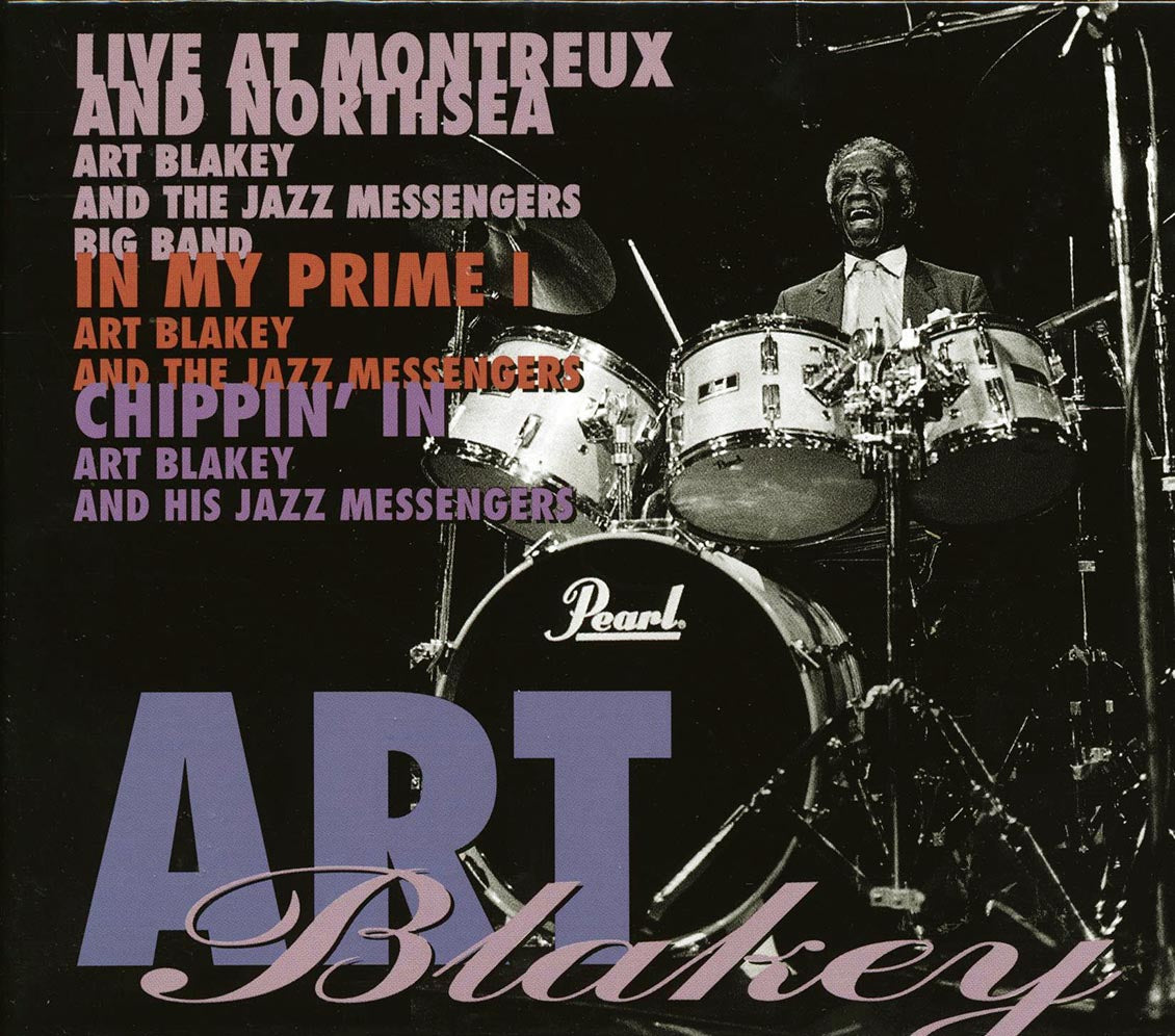 Art Blakey & The Jazz Messengers - Live At Montreaux And Northsea: In My Prime I + Chippin' In (3xCD) (box set) - CD