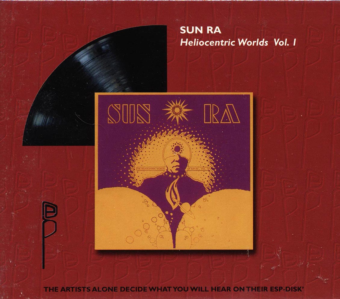 Sun Ra - The Heliocentric Worlds Of Sun Ra Volume 1 - CD