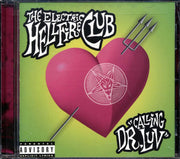 The Electric Hellfire Club - Calling Dr. Luv (marked/ltd stock) - CD
