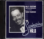 Billy Eckstine & His Orchestra - The Swinging Mr. B - CD