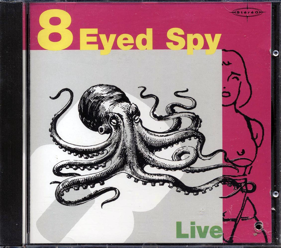 8 Eyed Spy - Live (marked/ltd stock) - CD