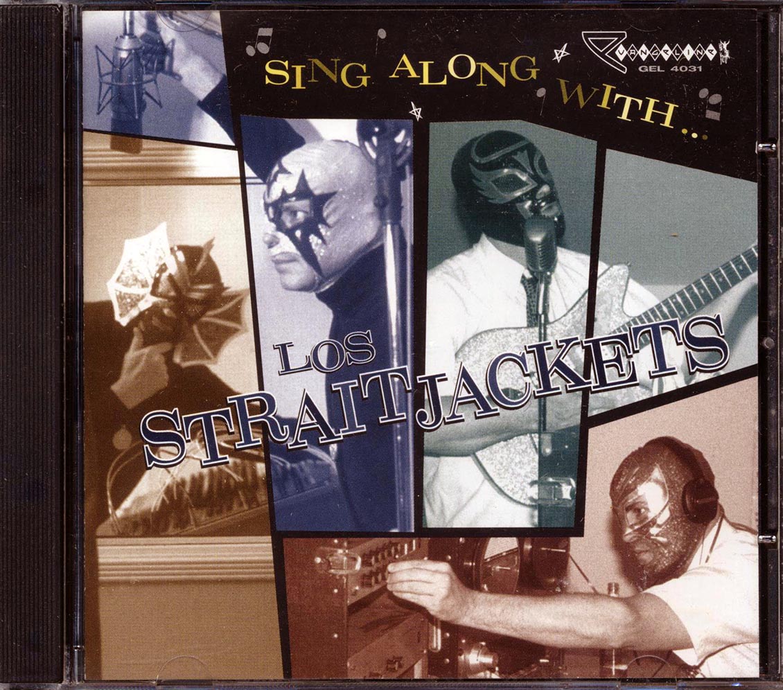 Los Straitjackets - Sing Along With Los Straitjackets - CD