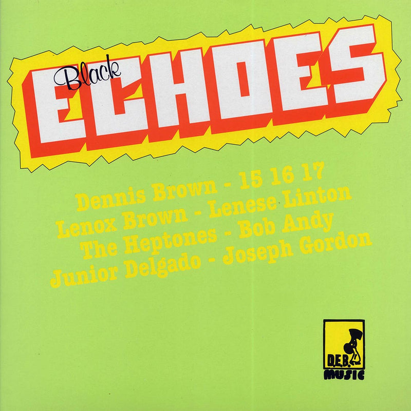 Bob Andy, The Heptones, Jr. Delgado, Dennis Brown, Etc. - Black Echoes - Vinyl LP