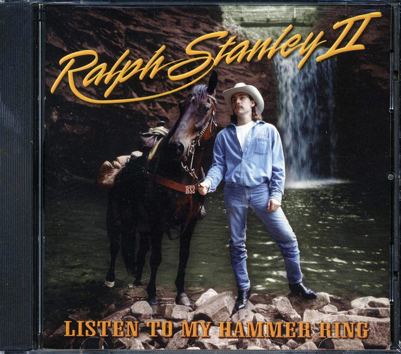 Ralph Stanley II - Listen To My Hammer Ring - CD