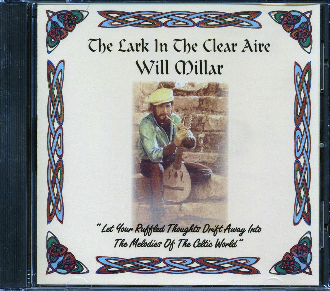 Will Millar - The Lark In The Clear Aire - CD