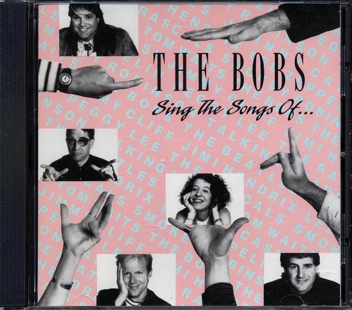The Bobs - Sing The Songs Of - CD