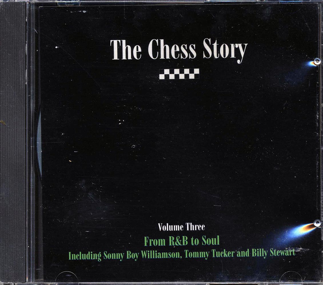 Sonny Boy Williamson, Jan Bradley, Tommy Tucker, Etc. - The Chess Story Volume 3: From R & B To Soul - CD