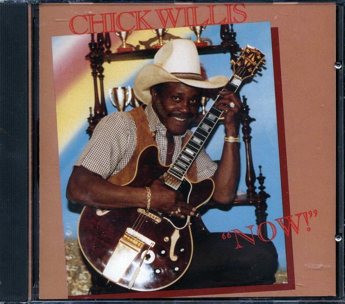 Chick Willis - Now! - CD
