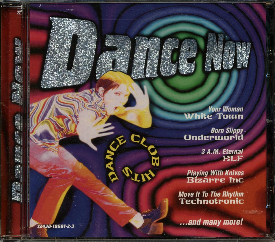 White Town, Bizarre Inc, Technotronic, Etc. - Dance Now Volume 1 - CD