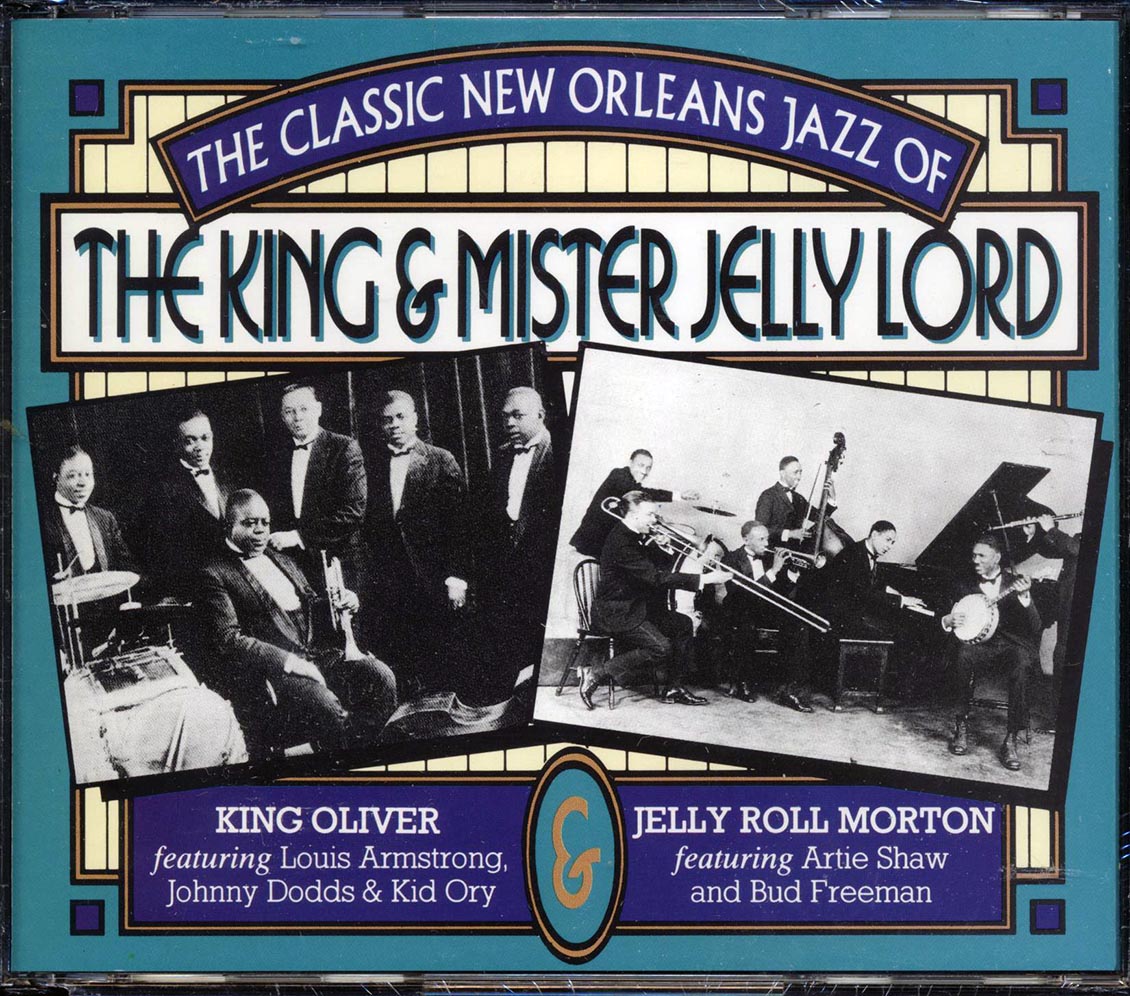 King Oliver, Jelly Roll Morton - The Classic New Orleans Jazz Of The King & Mister Jelly Lord (40 tracks) (2xCD) - CD