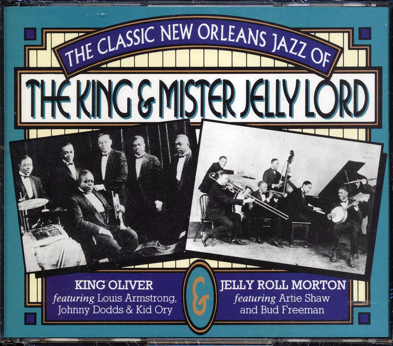 King Oliver, Jelly Roll Morton - The Classic New Orleans Jazz Of The King & Mister Jelly Lord (40 tracks) (2xCD) - CD