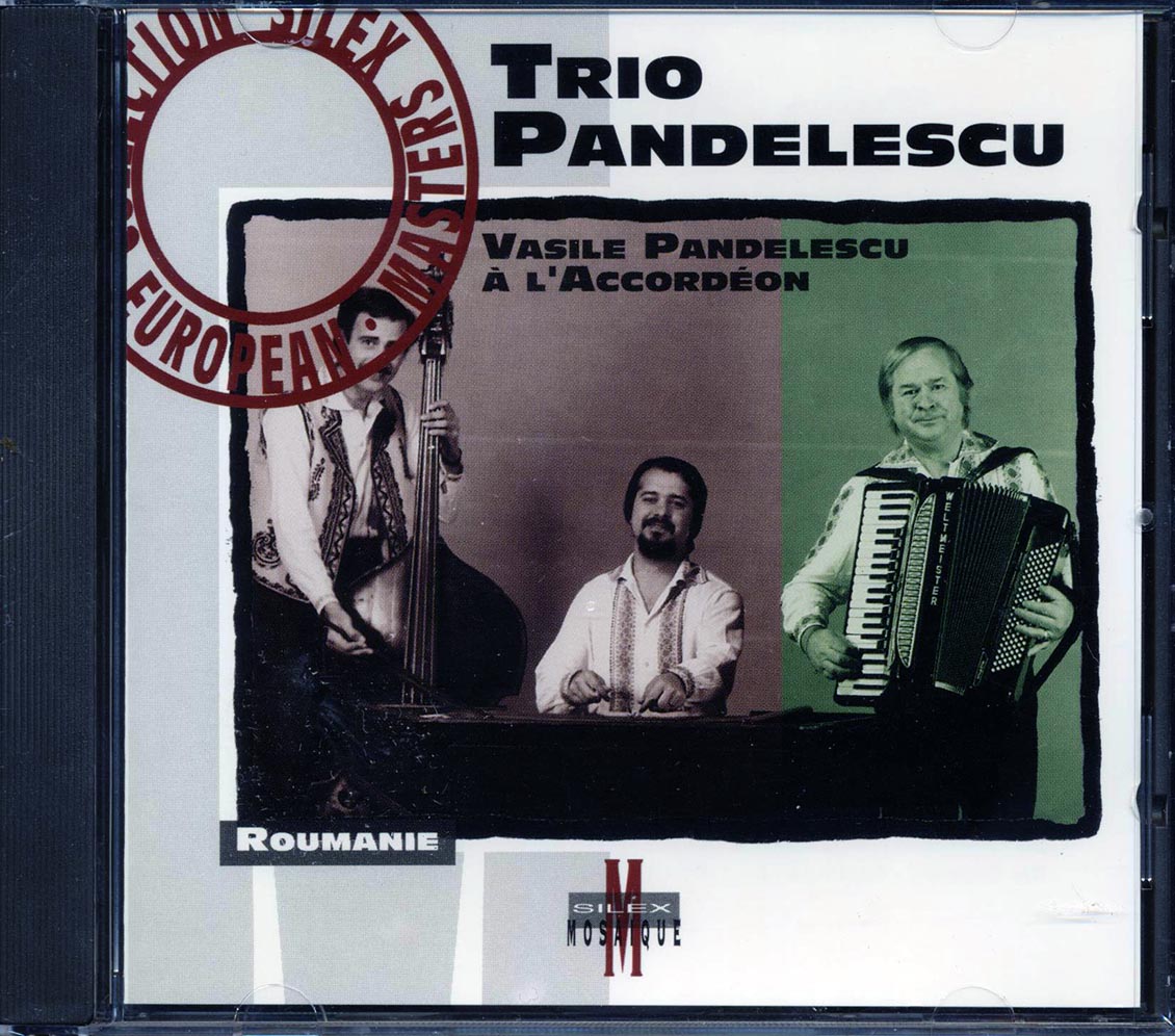 Trio Pandelescu - Vasile Pandelescu A L'Accordeon - CD