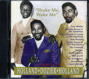 The Contours, Martha Reeves & The Vandellas, Syreeta, Etc. - Shake Me, Wake Me: A Tribute To Holland-Dozier-Holland - CD
