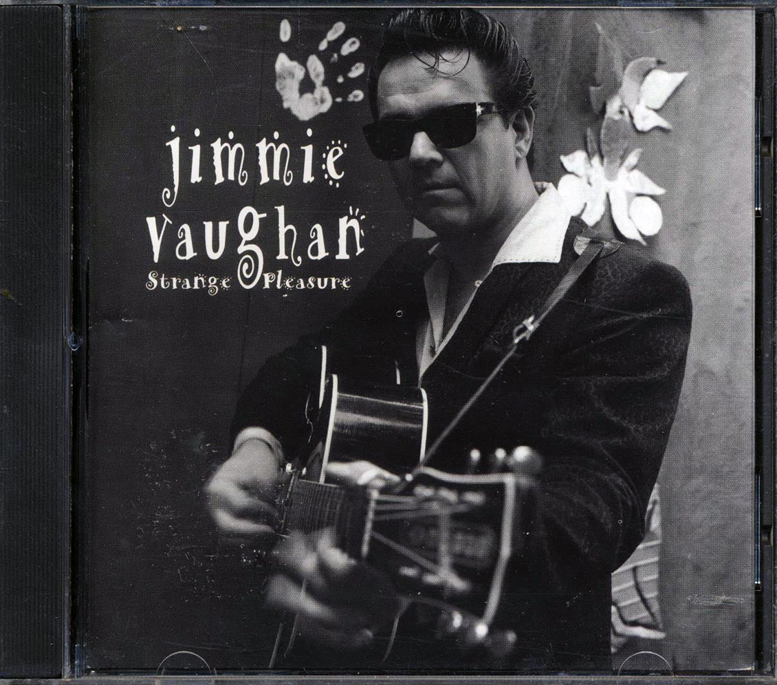 Jimmie Vaughan - Strange Pleasure (marked/ltd stock) - CD