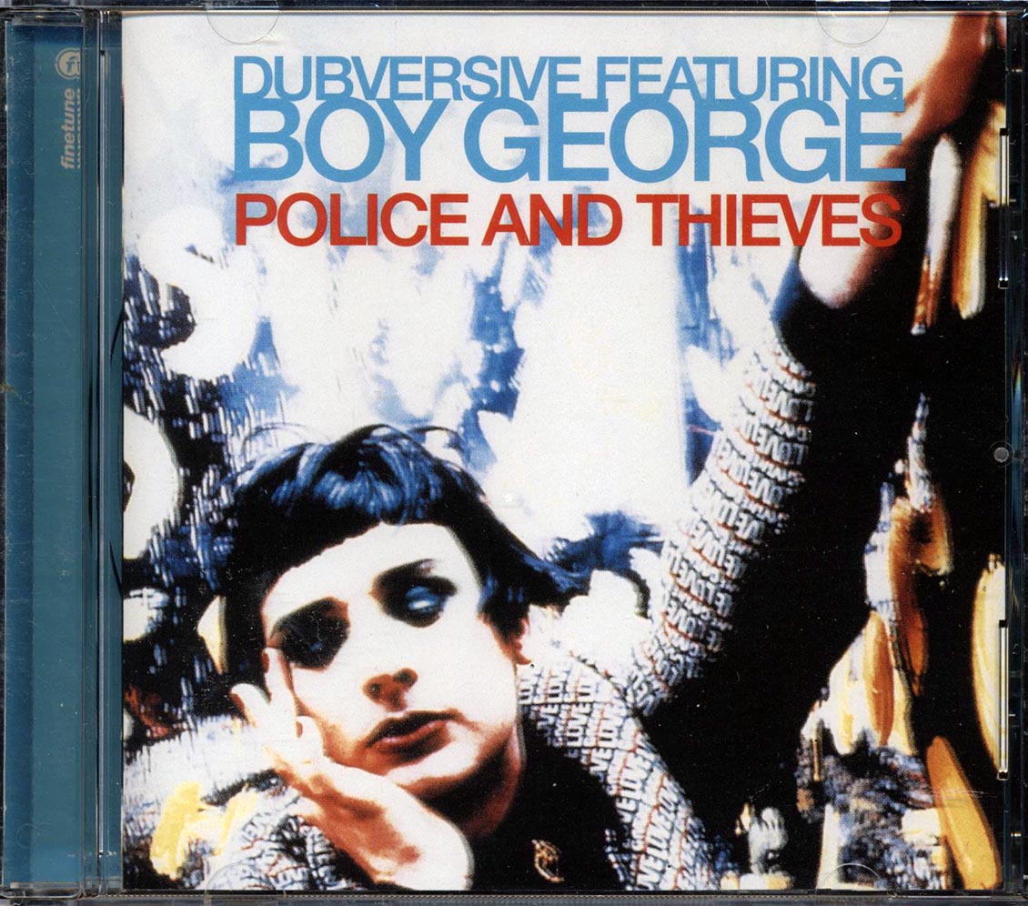 Dubversive, Boy George - Police And Thieves - CD