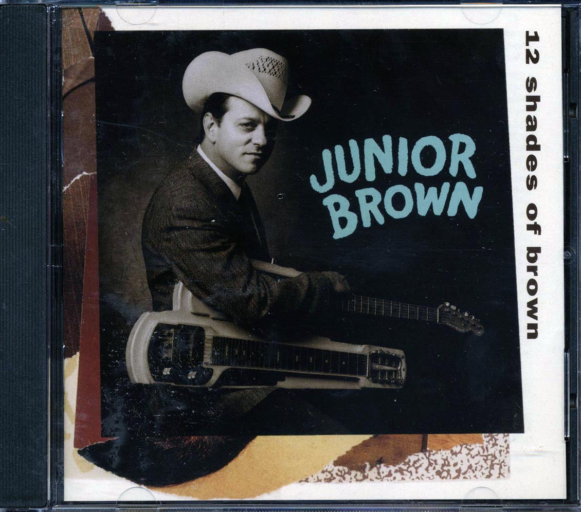 Junior Brown - 12 Shades Of Brown - CD