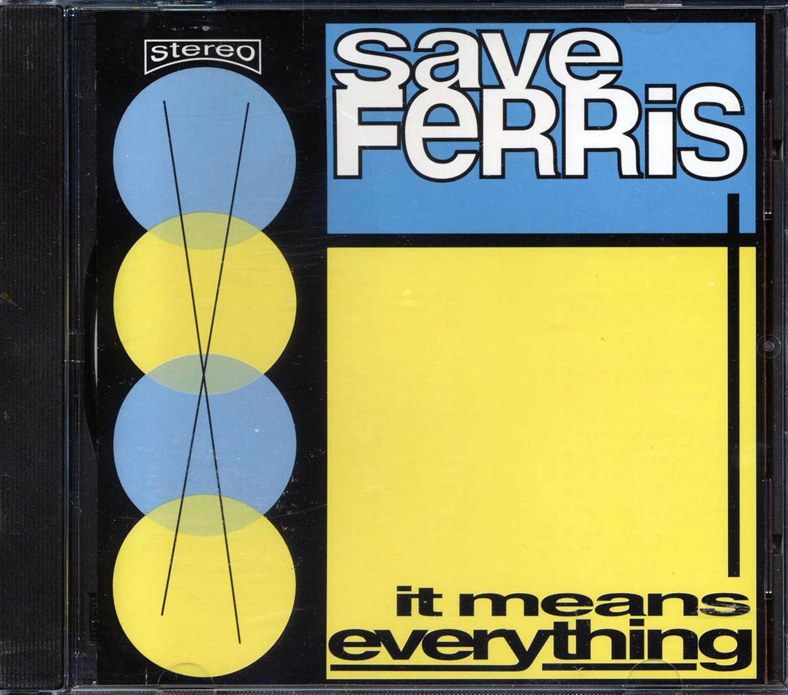 Save Ferris  - It Means Everything - CD