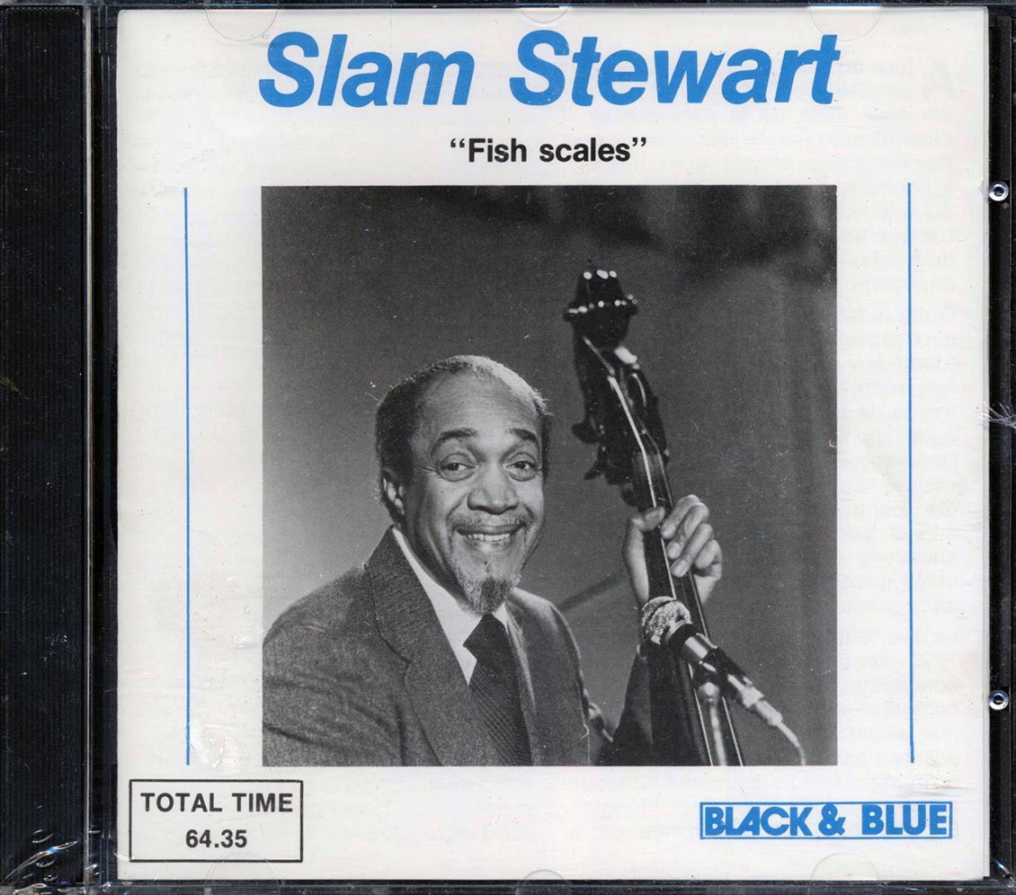 Slam Stewart - Fish Scales - CD