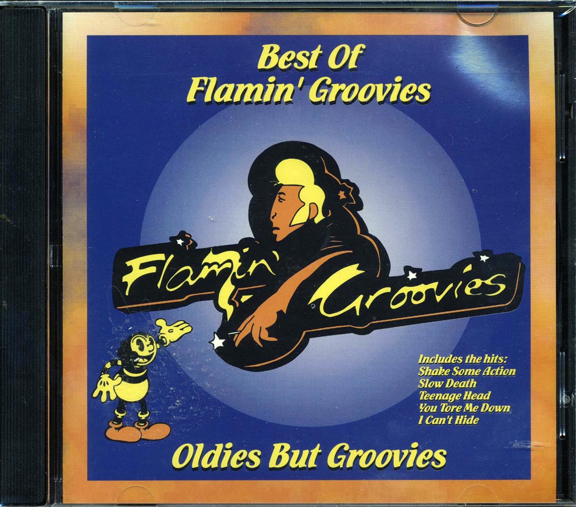 Flamin' Groovies - Oldies But Groovies: Best Of Flamin' Groovies - CD