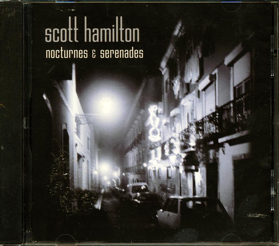 Scott Hamilton - Nocturnes & Serenades (marked/ltd stock) - CD