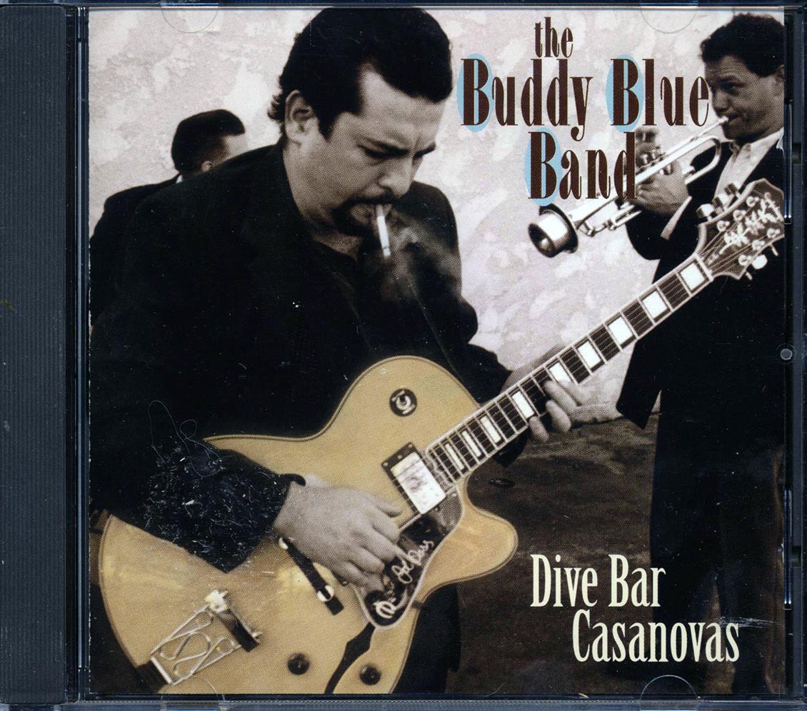 The Buddy Blue Band - Dive Bar Casanovas - CD