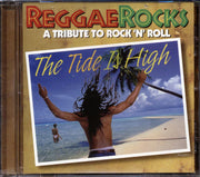 Steel Pulse, Toots & The Maytals, The Heptones, Etc. - The Tide Is High: Reggae Rocks A Tribute To Rock N Roll - CD