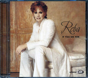 Reba McEntire - If You See Him - CD