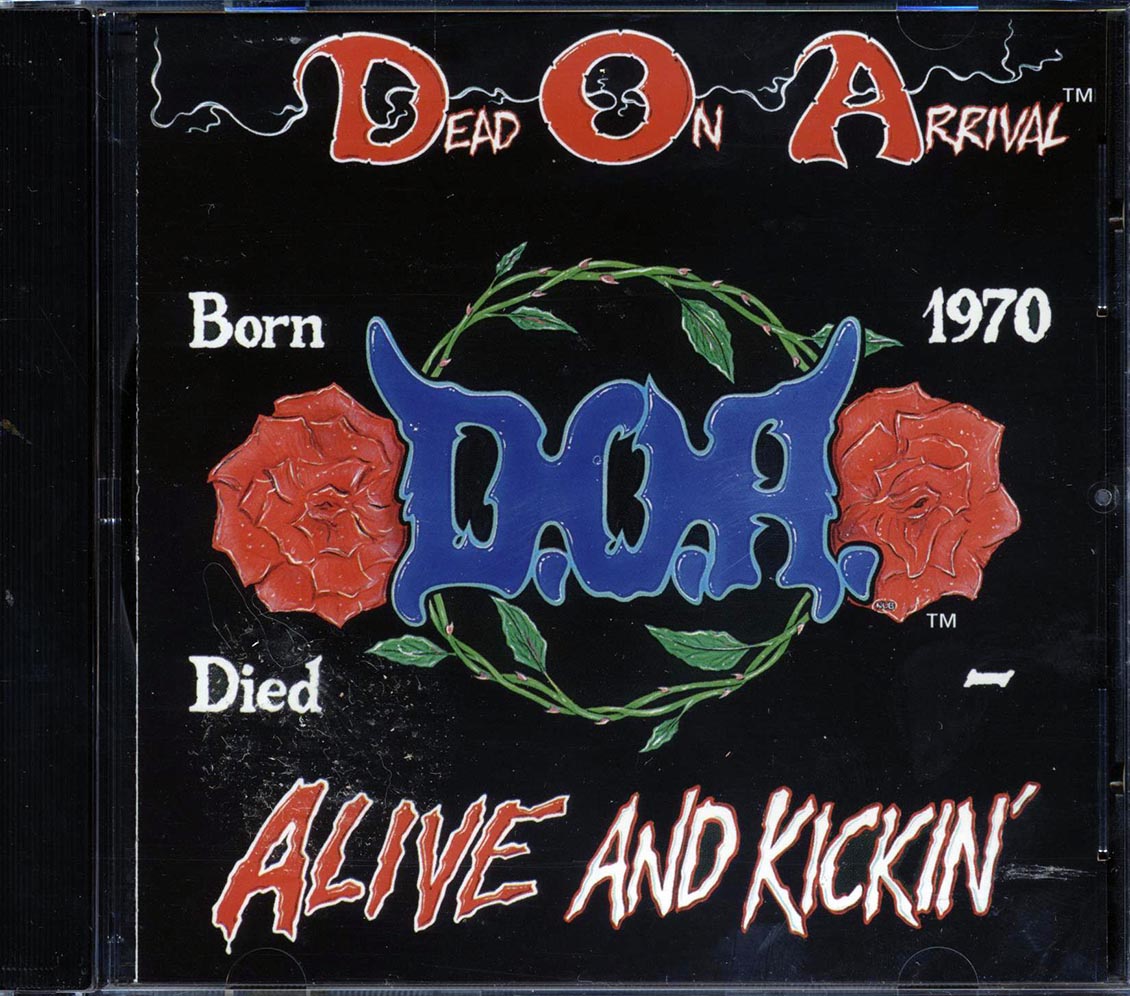 Dead On Arrival - Alive And Kickin' - CD