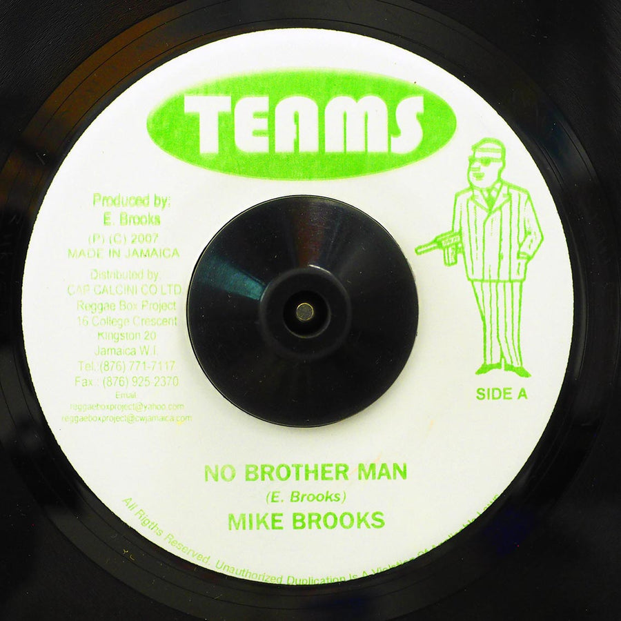 Mike Brooks - No Brother Man  /  Mike Brooks - Who Have Eyes To See -- 7"