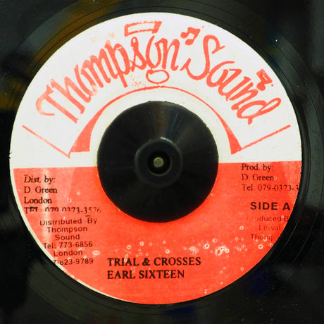 Earl Sixteen - Trial And Crosses  /  Roots Radics - Version - 7", 7"