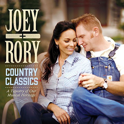 Country Classics: Tapestry Of Our Musical Heritage -- Joey & Rory, CD