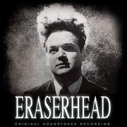 Eraserhead: Orignal Soundtrack Recording