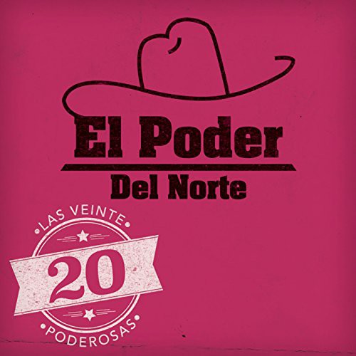 20 Poderosas -- Poder Del Norte, CD
