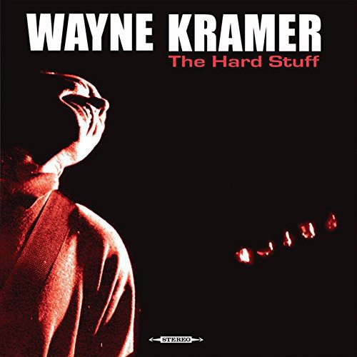 Hard Stuff -- Wayne Kramer, LP