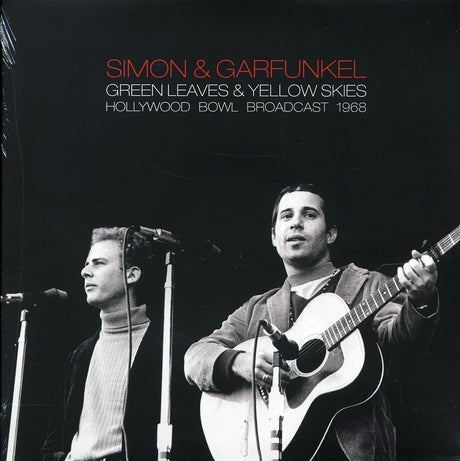 Simon & Garfunkel - Green Leaves & Yellow Skies: Hollywood Bowl Broadcast 1968 (2xLP) - Vinyl LP, LP
