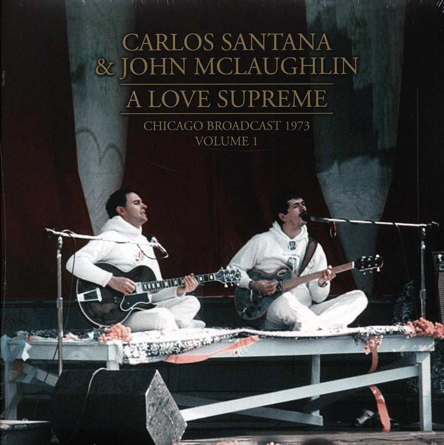 Carlos Santana, John McLaughlin - A Love Supreme Volume 1: Chicago Broadcast 1973 (2xLP) - Vinyl LP, LP