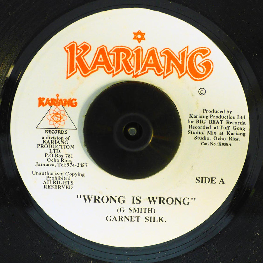 Garnett Silk - Wrong Is Wrong  /  Garnett Silk - Wrong Is Wrong -- 7"