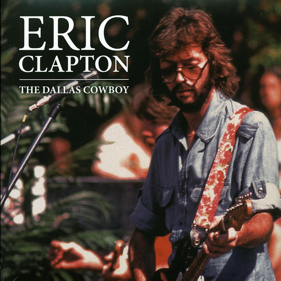 Eric Clapton - The Dallas Cowboy (2xLP) - Vinyl LP, LP