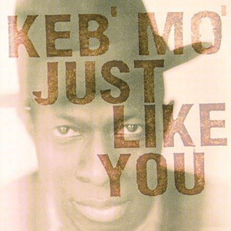 Just Like You, Keb Mo, LP