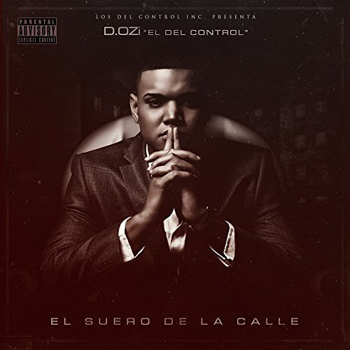 El Suero De La Calle -- D.OZI, CD
